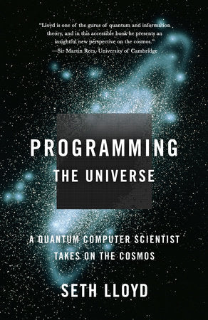 Programming the Universe Paperback by Seth Lloyd