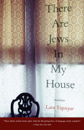 There Are Jews in My House Paperback by Laura Vapnyar