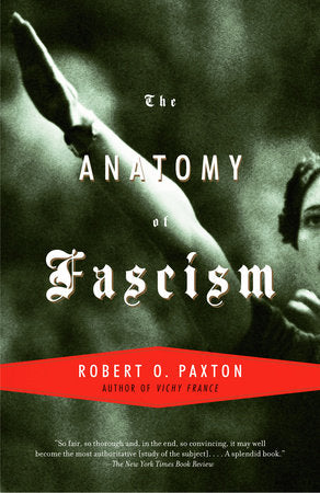 The Anatomy of Fascism Paperback by Robert O. Paxton