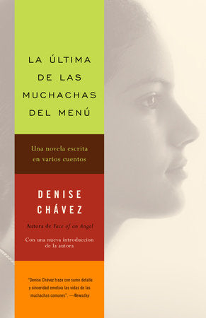 La última de las muchachas del menú / The Last of the Menu Girls Paperback by Denise Chávez
