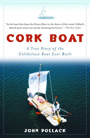 Cork Boat Paperback by John Pollack