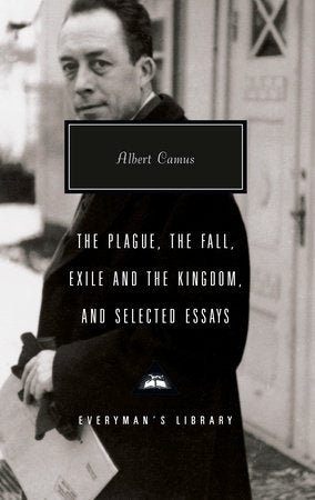The Plague, The Fall, Exile and the Kingdom, and Selected Essays Hardcover by Albert Camus; Introduction by David Bellos
