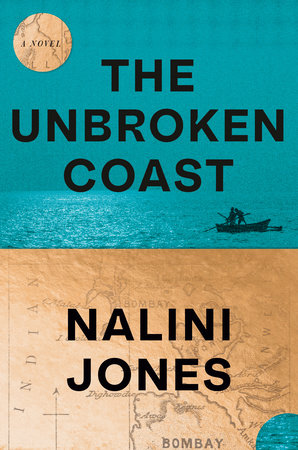 The Unbroken Coast Hardcover by Nalini Jones