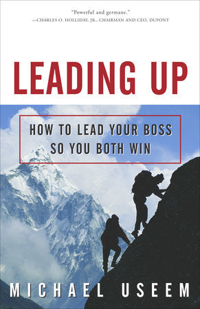 Leading Up Paperback by Michael Useem