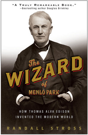 The Wizard of Menlo Park Paperback by Randall E. Stross