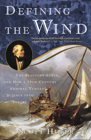 Defining the Wind Paperback by Scott Huler