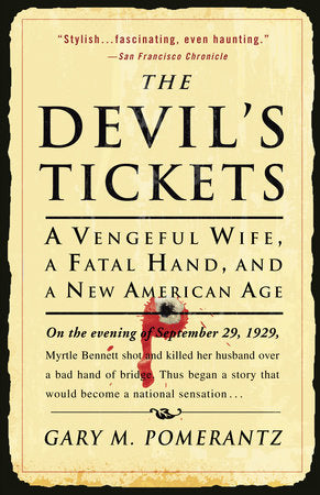 The Devil's Tickets Paperback by Gary Pomerantz