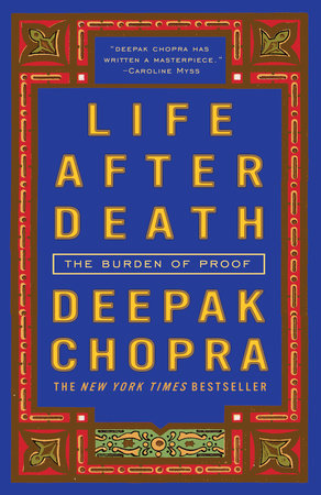 Life After Death Paperback by Deepak Chopra, M.D.