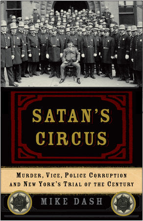 Satan's Circus Paperback by Mike Dash