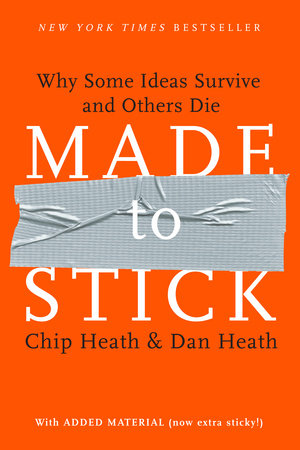 Made to Stick Hardcover by Chip Heath & Dan Heath