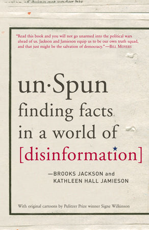unSpun Paperback by Brooks Jackson and Kathleen Hall Jamieson