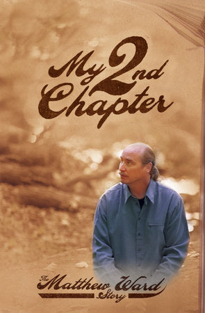 My Second Chapter Paperback by Matthew Ward