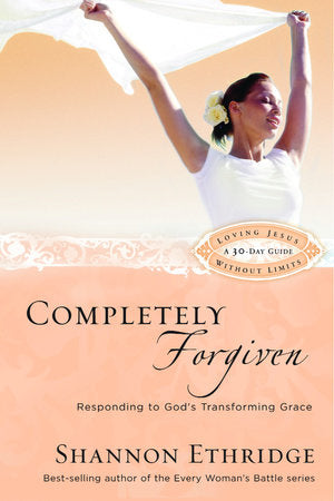 Completely Forgiven Paperback by Shannon Ethridge