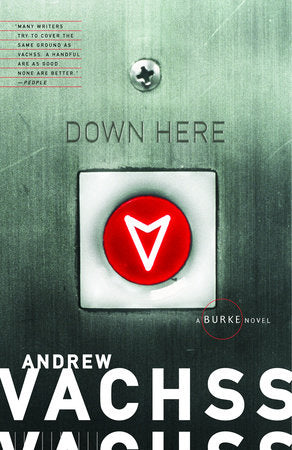 Down Here Paperback by Andrew Vachss