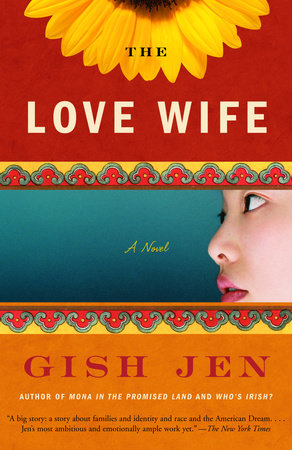 The Love Wife Paperback by Gish Jen