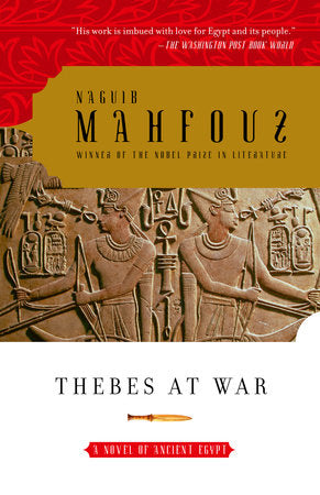 Thebes at War Paperback by Naguib Mahfouz