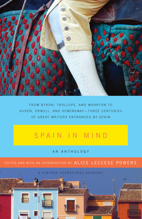 Spain in Mind: An Anthology Paperback by Alice Leccese Powers