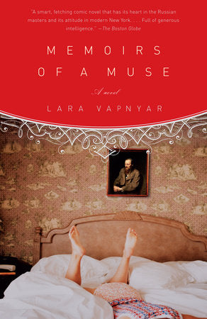 Memoirs of a Muse Paperback by Lara Vapnyar
