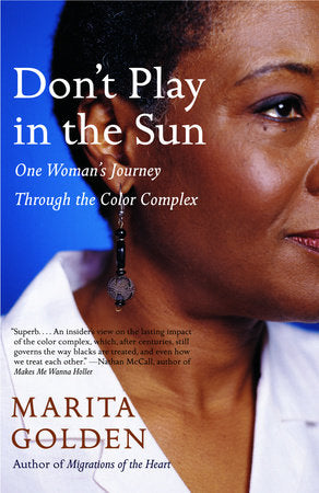 Don't Play in the Sun Paperback by Marita Golden