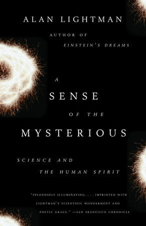 A Sense of the Mysterious Paperback by Alan Lightman