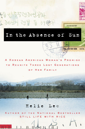 In the Absence of Sun Paperback by Helie Lee