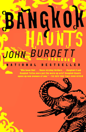 Bangkok Haunts Paperback by John Burdett