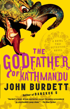 The Godfather of Kathmandu Paperback by John Burdett