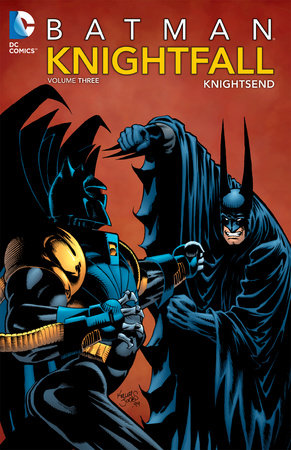 Batman: Knightfall Vol. 3: Knightsend Paperback by Various