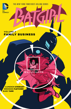 Batgirl Vol. 2: Family Business Paperback by Cameron Stewart