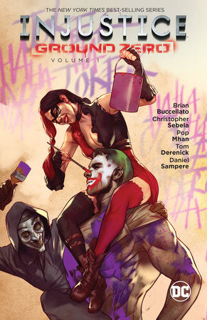 Injustice: Ground Zero Vol. 1 Paperback by Chris Sebela