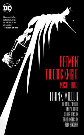 Batman: The Dark Knight: Master Race Paperback by Frank Miller
