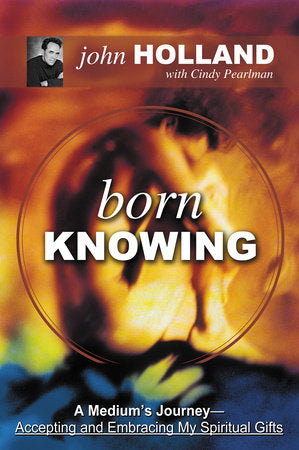 Born Knowing Paperback by John Holland