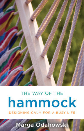 The Way of the Hammock Paperback by Marga Odahowski