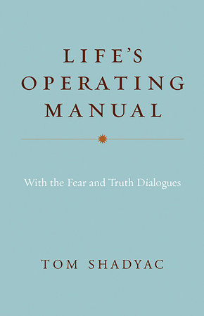 Life's Operating Manual Paperback by Tom Shadyac