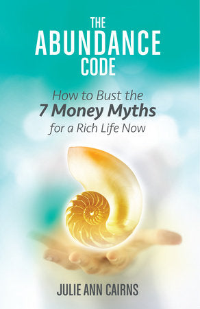 The Abundance Code Paperback by Julie Ann Cairns