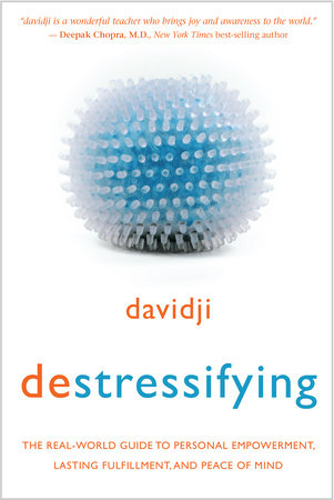 destressifying Paperback by davidji