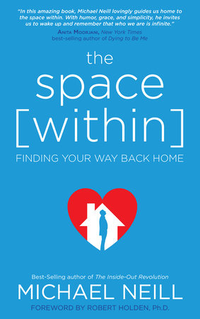 The Space Within Paperback by Michael Neill