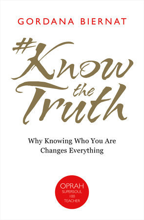 #KnowtheTruth Paperback by Gordana Biernat