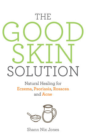 The Good Skin Solution Paperback by Shann Nix Jones