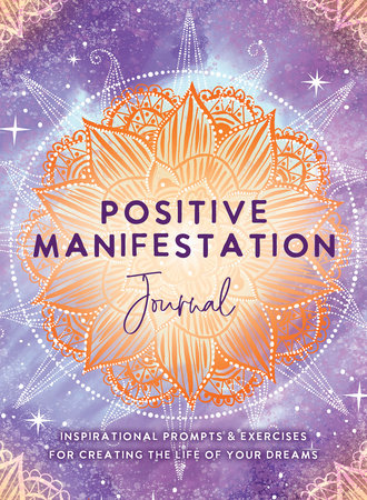 Positive Manifestation Journal Merchandise by The Editors of Hay House