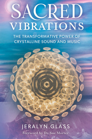 Sacred Vibrations Paperback by Jeralyn Glass