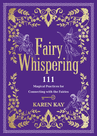 Fairy Whispering Paperback by Karen Kay