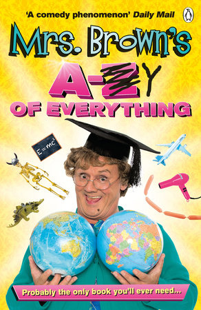 Mrs. Brown's A To Y Of Everything Paperback by Brendan O'Carroll