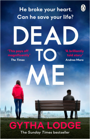 Dead to Me Paperback by Gytha Lodge
