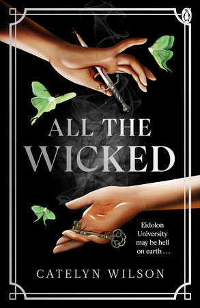 All The Wicked Paperback by Catelyn Wilson