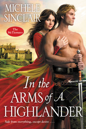 In the Arms of a Highlander Paperback by Michele Sinclair