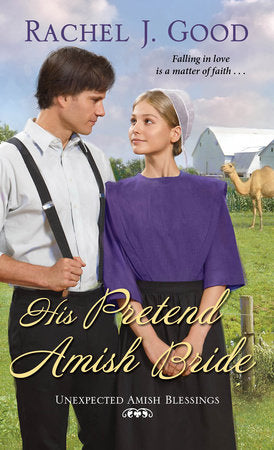 His Pretend Amish Bride Paperback by Rachel J. Good