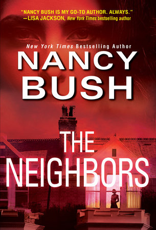 The Neighbors Paperback by Nancy Bush