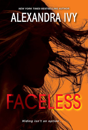 Faceless Paperback by Alexandra Ivy