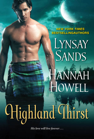 Highland Thirst Paperback by Hannah Howell; Lynsay Sands